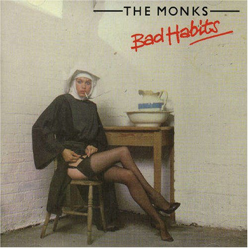 MONKS, THE - BAD HABITS Fashion